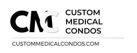 Custom Medical Condos